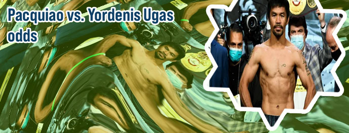 Ugas pacquiao betting odds